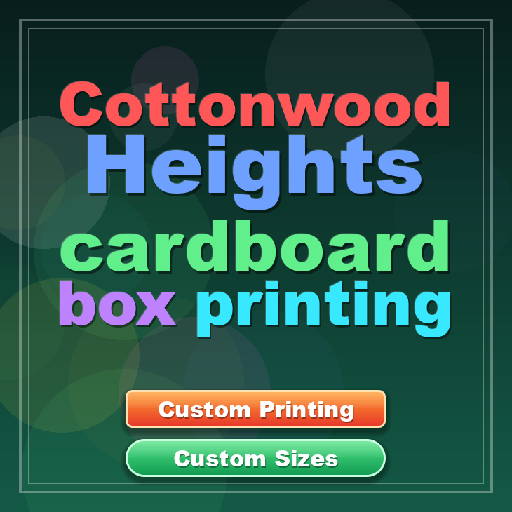 Cottonwood Heights cardboard box printing