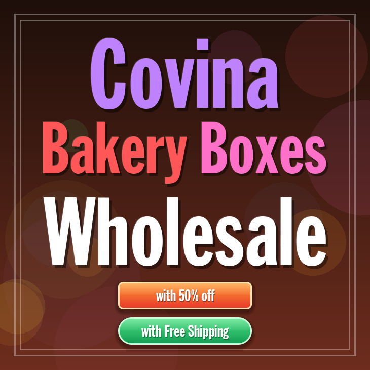 Covina bakery boxes