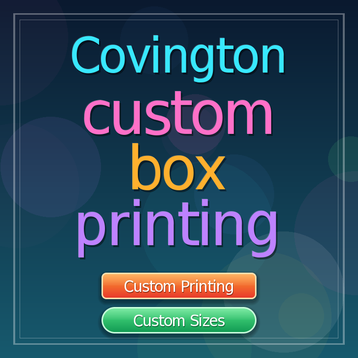 Covington custom box printing