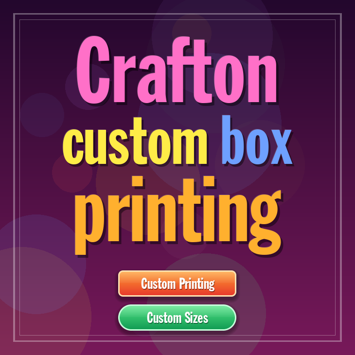 Crafton custom box printing