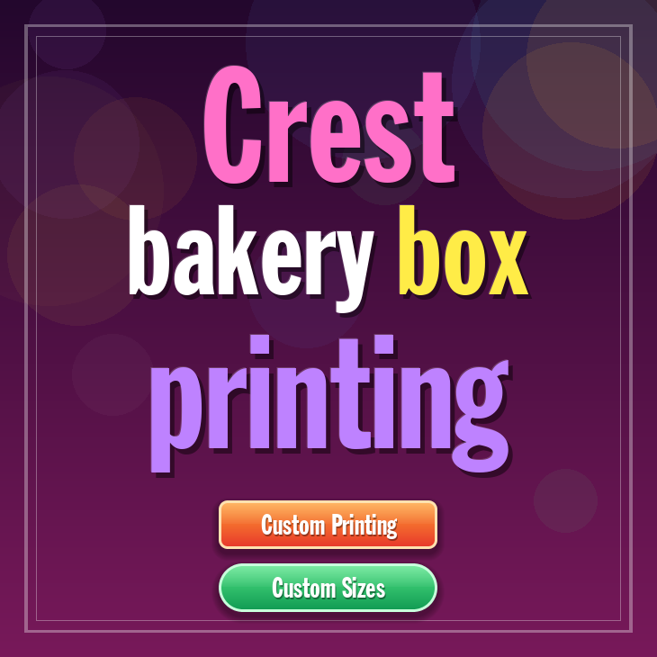 Crest bakery box printing