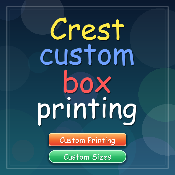 Crest custom box printing