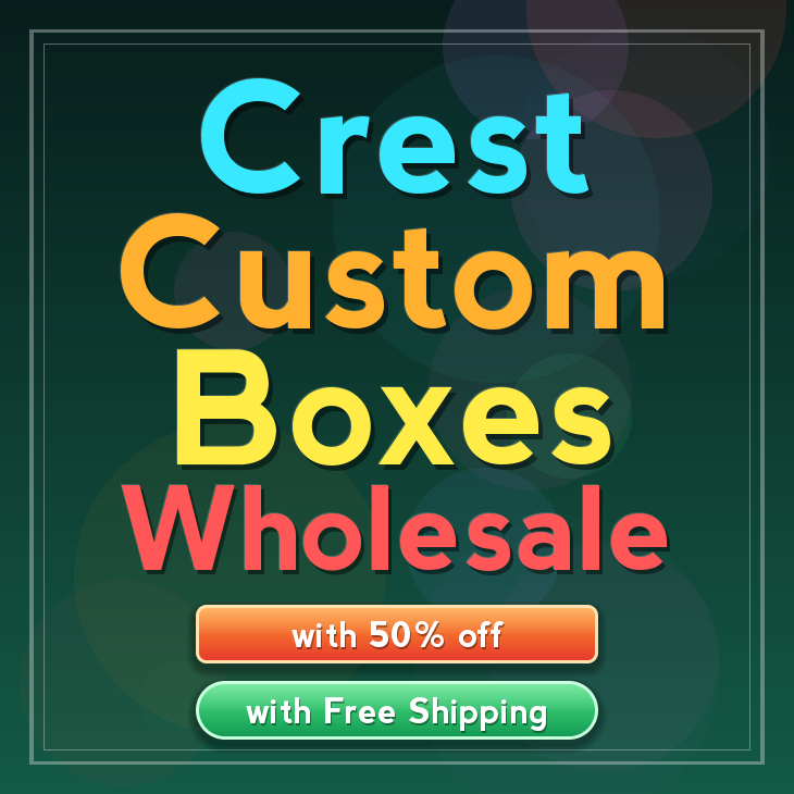 Crest custom boxes