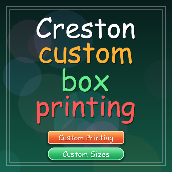 Creston custom box printing