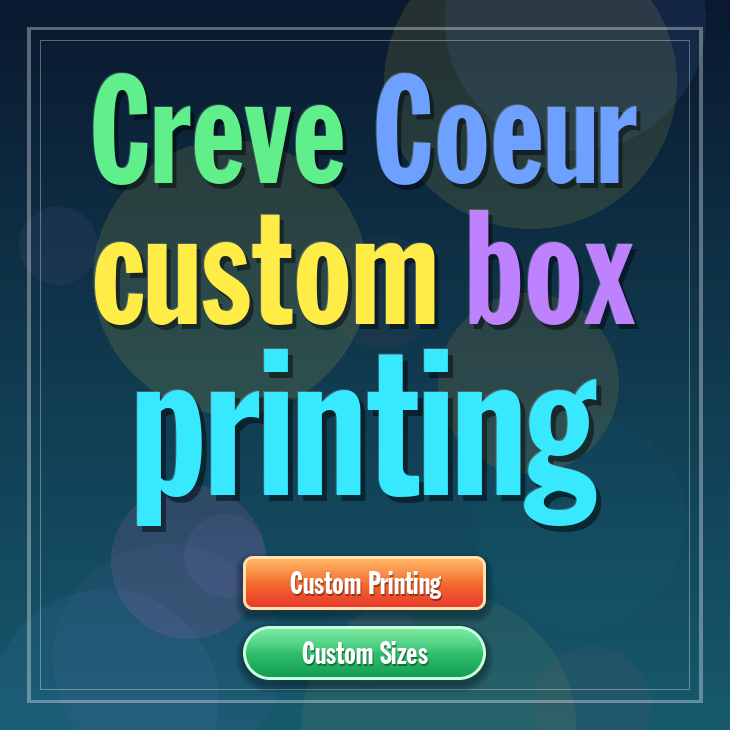 Creve Coeur custom box printing