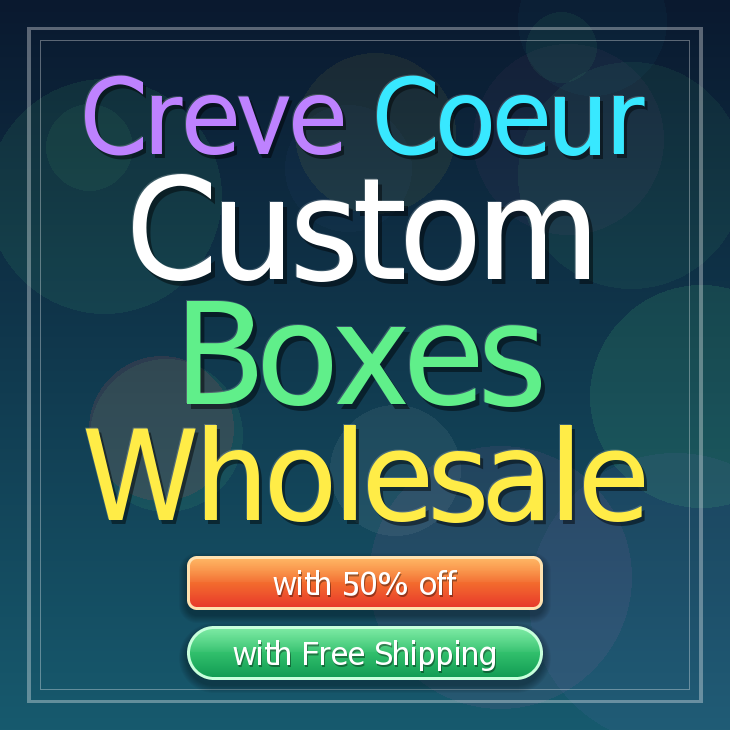 Creve Coeur custom boxes