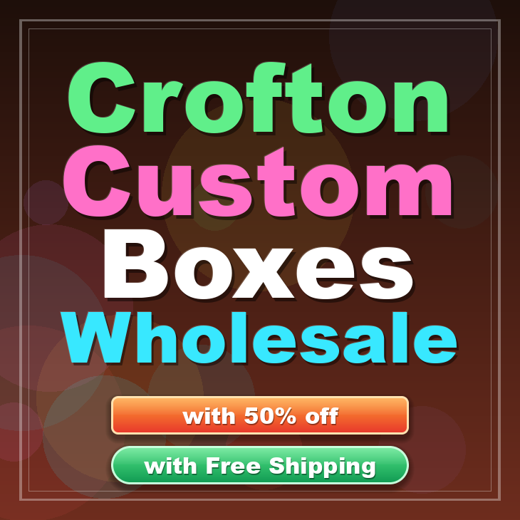 Crofton custom boxes