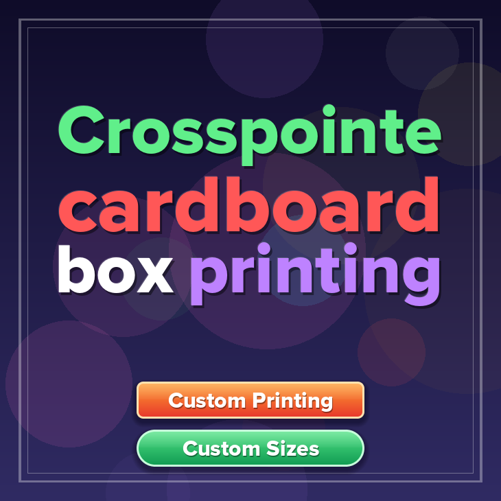 Crosspointe cardboard box printing