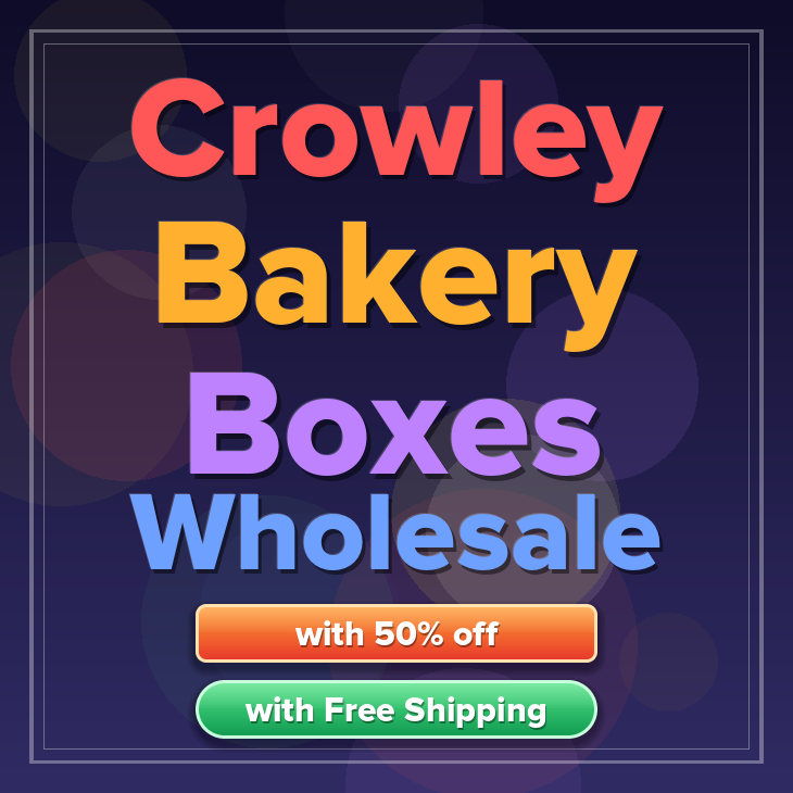 Crowley bakery boxes
