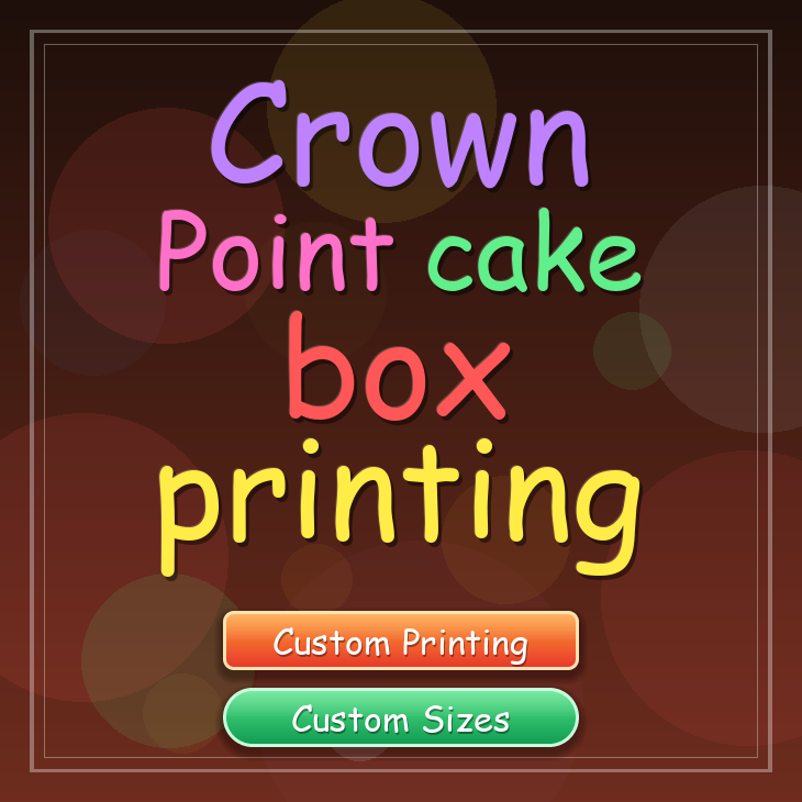 Crown Point cake box printing
