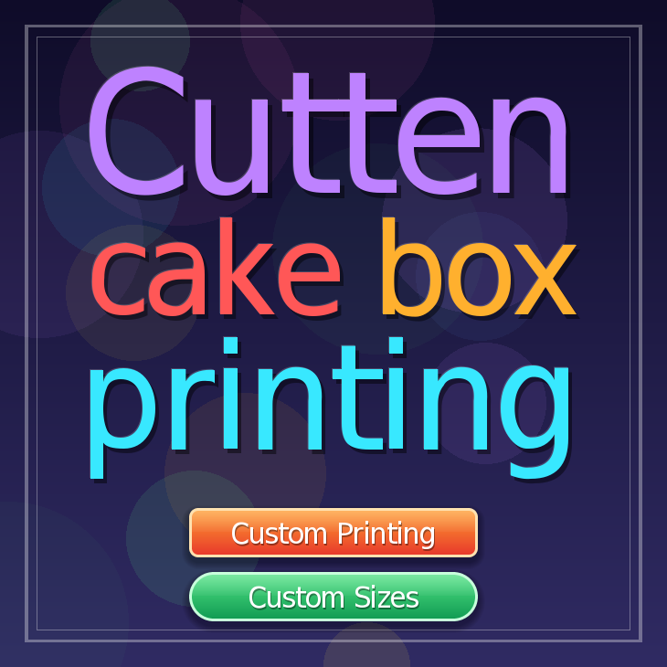 Cutten cake box printing
