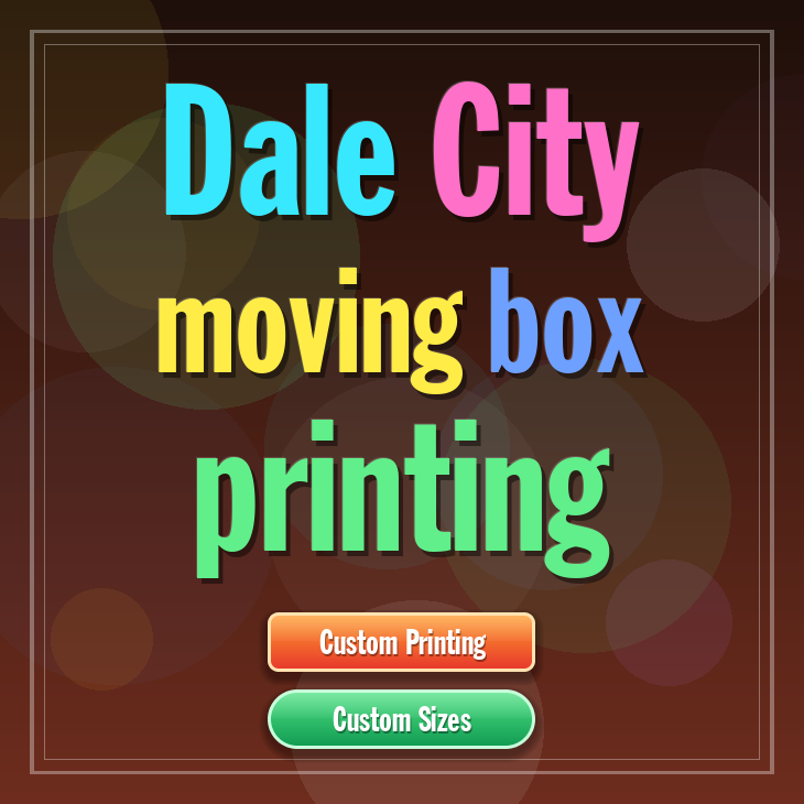 Dale City moving box printing