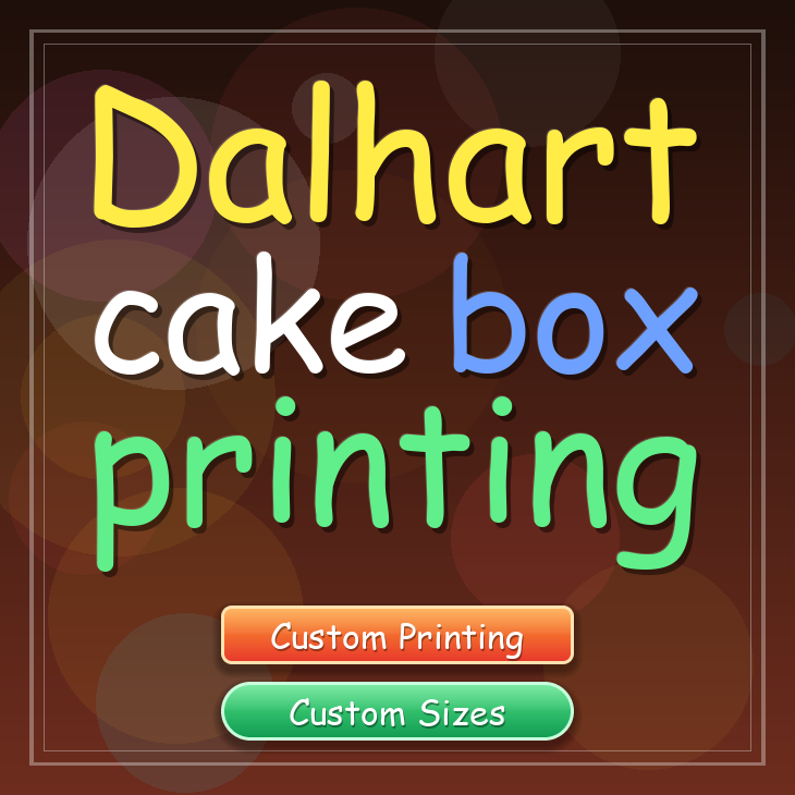 Dalhart cake box printing