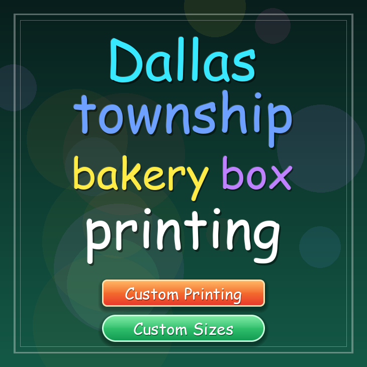 Dallas Township bakery box printing