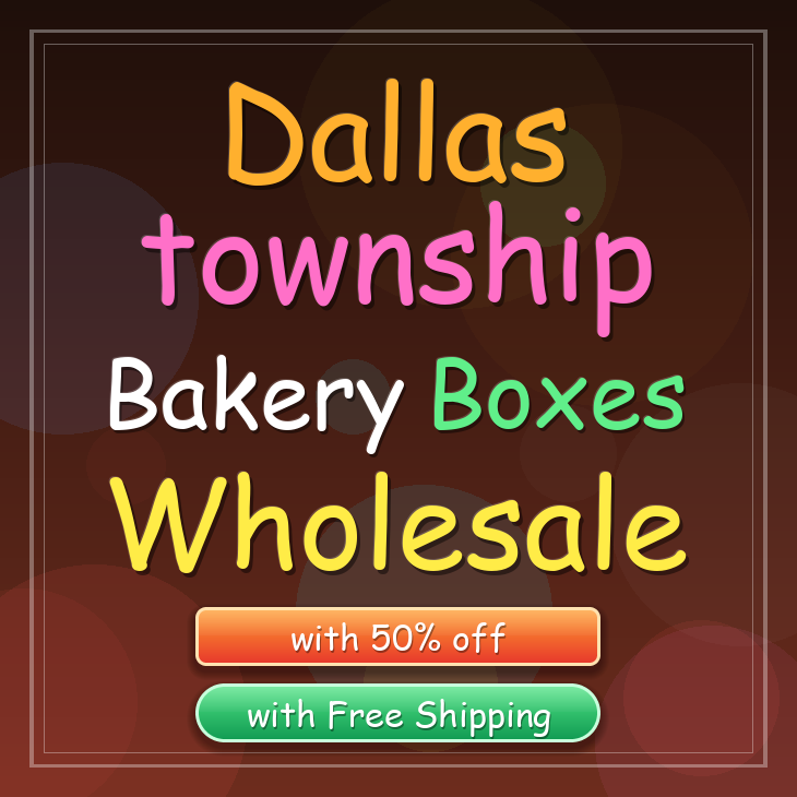Dallas Township bakery boxes