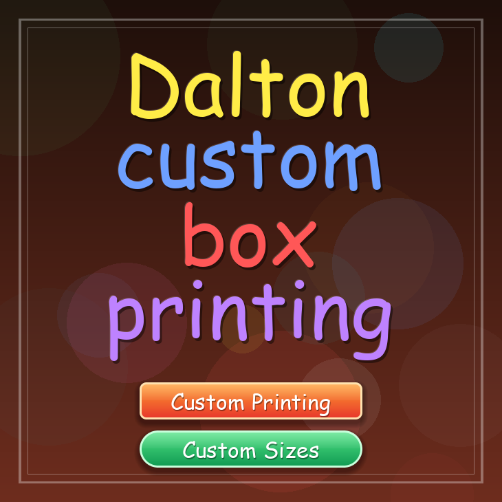 Dalton custom box printing
