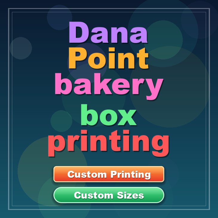 Dana Point bakery box printing