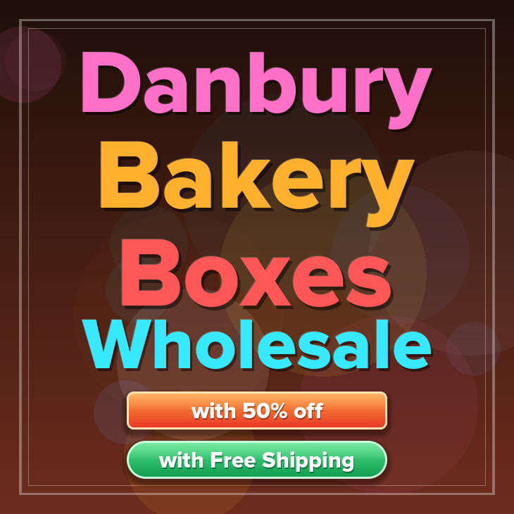 Danbury bakery boxes