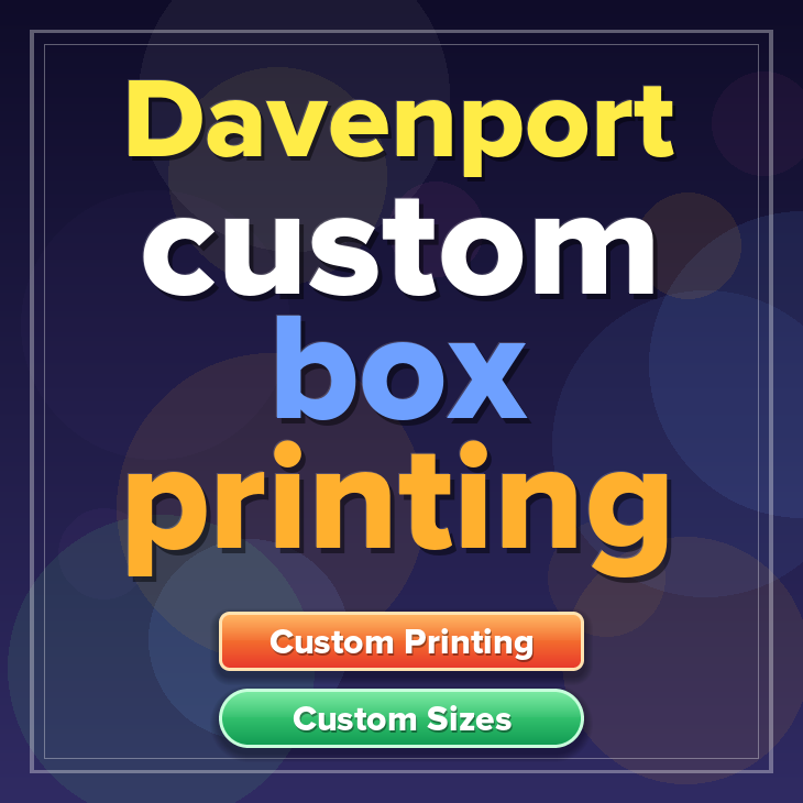Davenport custom box printing