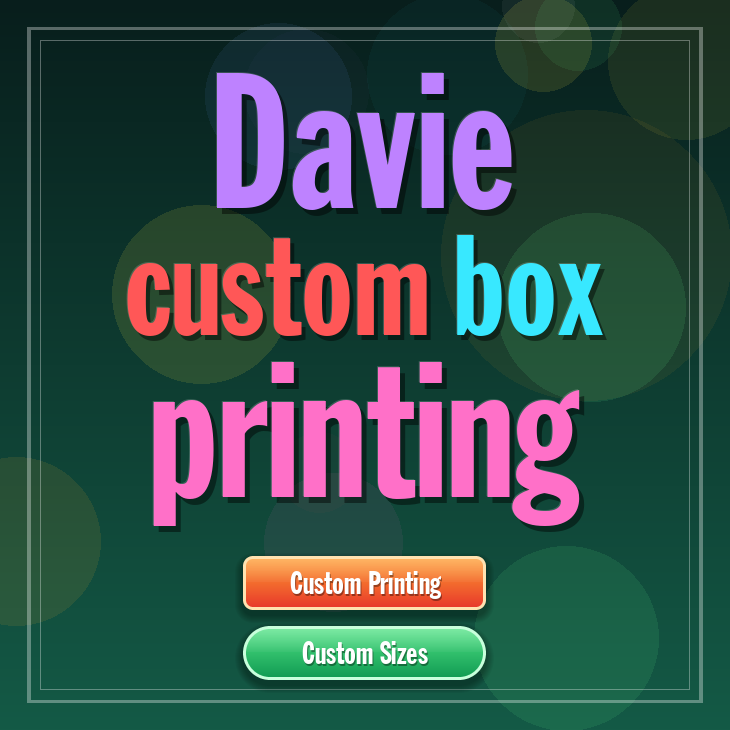 Davie custom box printing