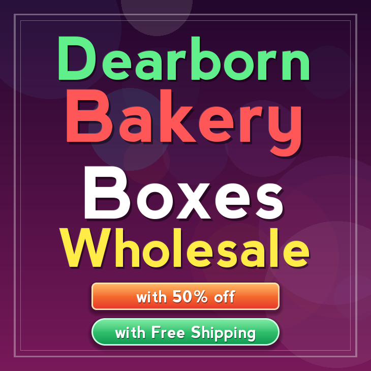 Dearborn bakery boxes