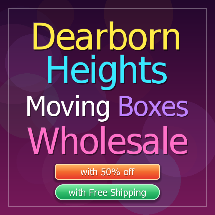 Dearborn Heights moving boxes