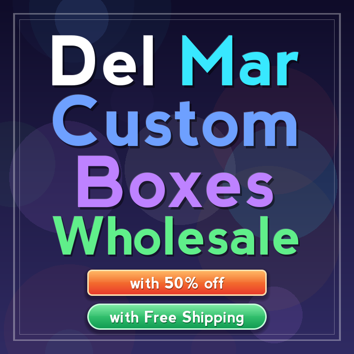Del Mar custom boxes