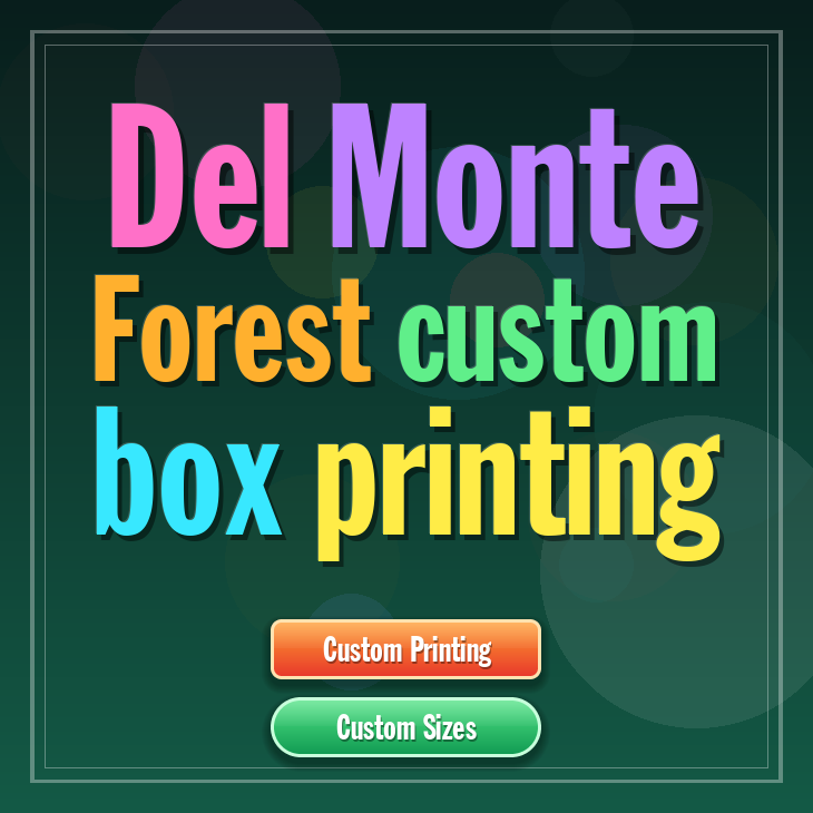Del Monte Forest custom box printing
