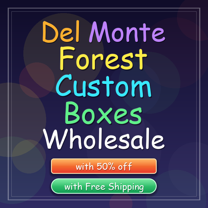 Del Monte Forest custom boxes