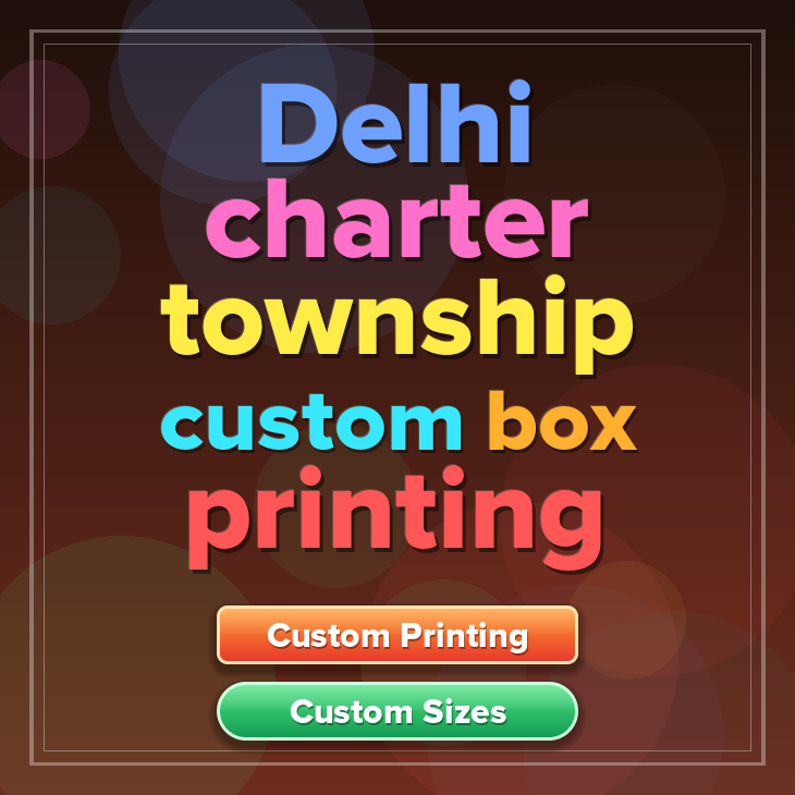Delhi charter township custom box printing