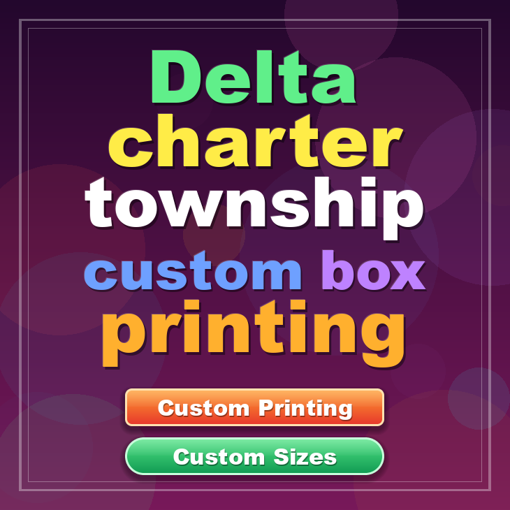 Delta charter township custom box printing