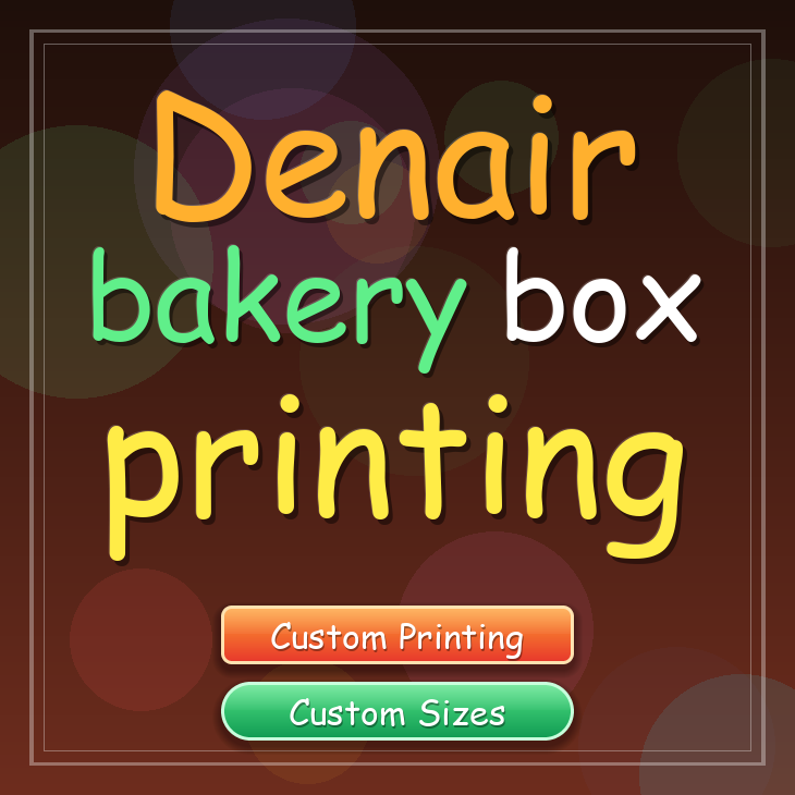 Denair bakery box printing
