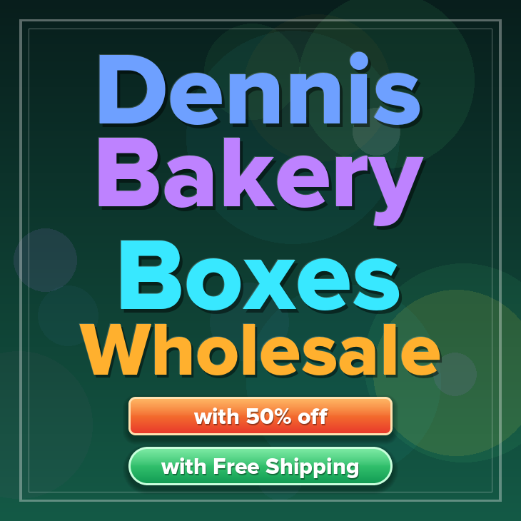 Dennis bakery boxes