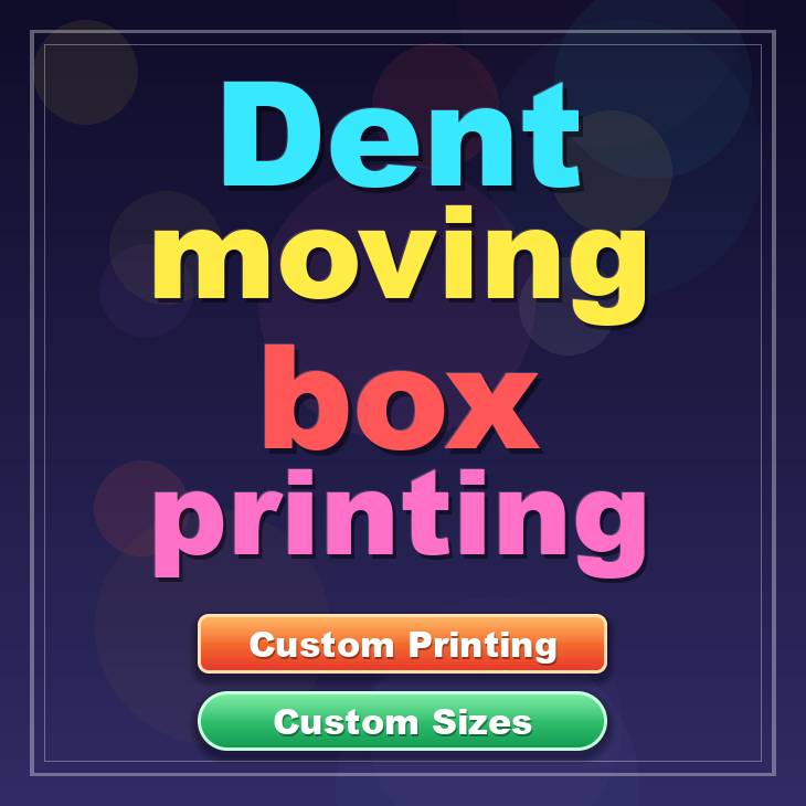 Dent moving box printing