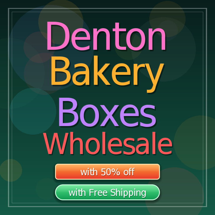 Denton bakery boxes