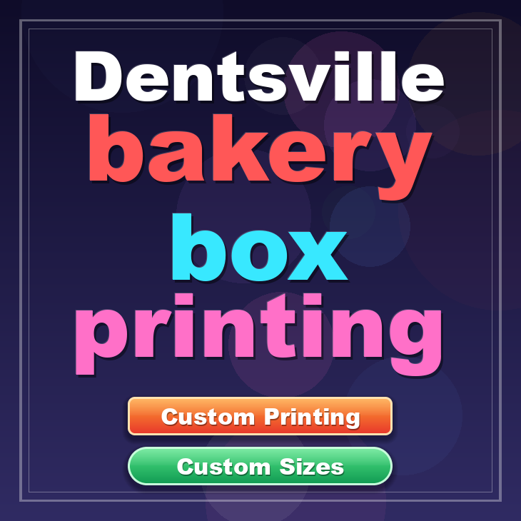 Dentsville bakery box printing