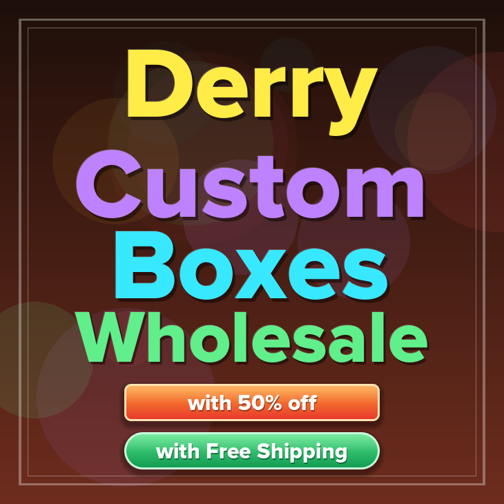 Derry custom boxes