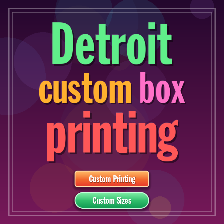 Detroit custom box printing