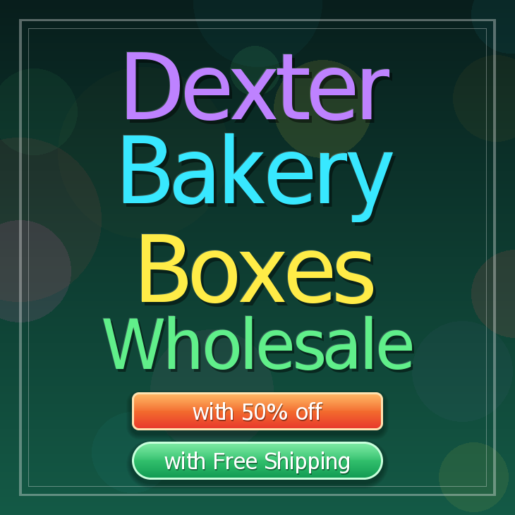 Dexter bakery boxes