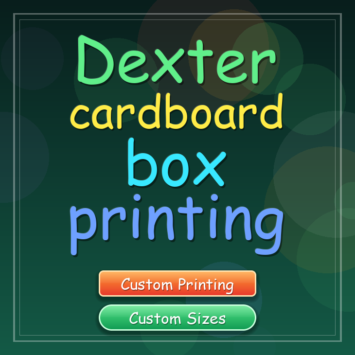 Dexter cardboard box printing