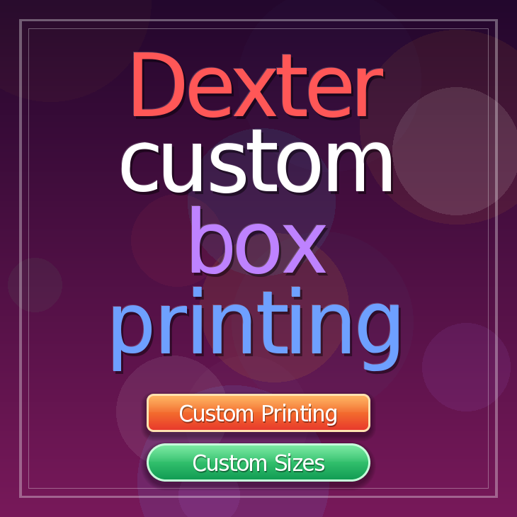 Dexter custom box printing