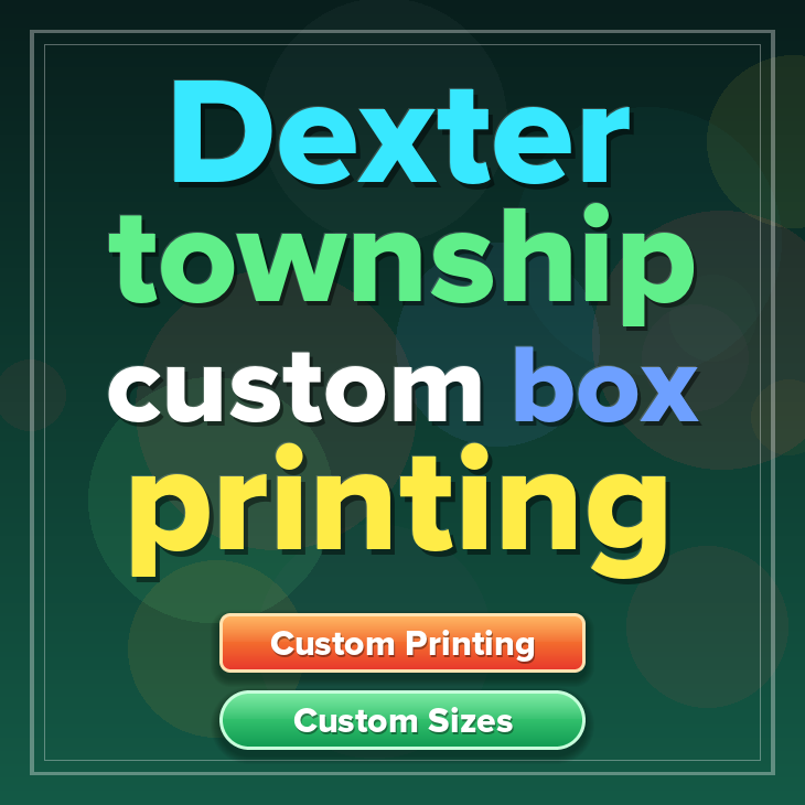 Dexter township custom box printing