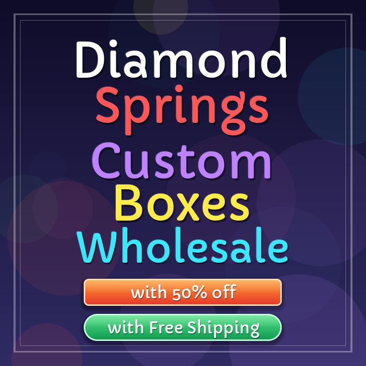 Diamond Springs custom boxes