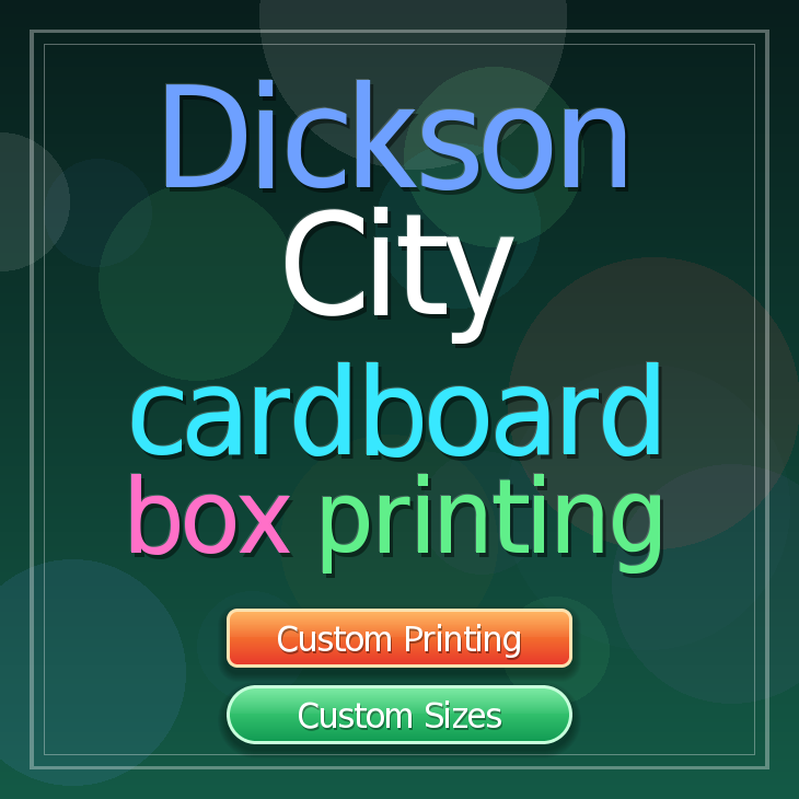 Dickson City cardboard box printing