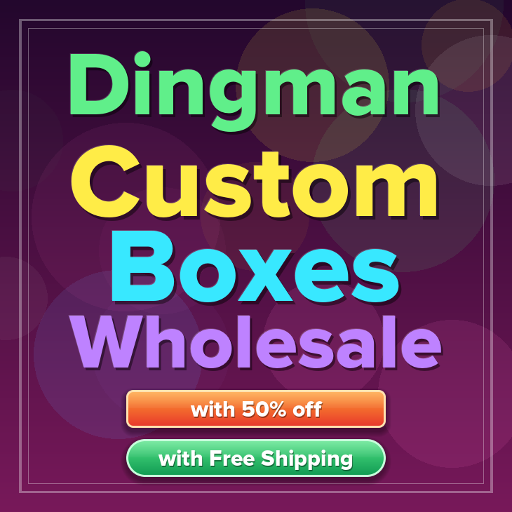 Dingman custom boxes