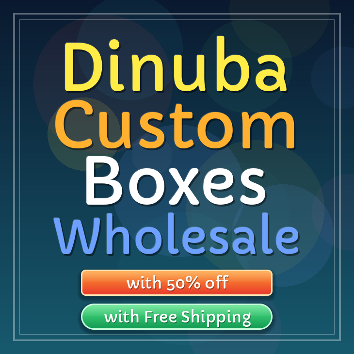 Dinuba custom boxes