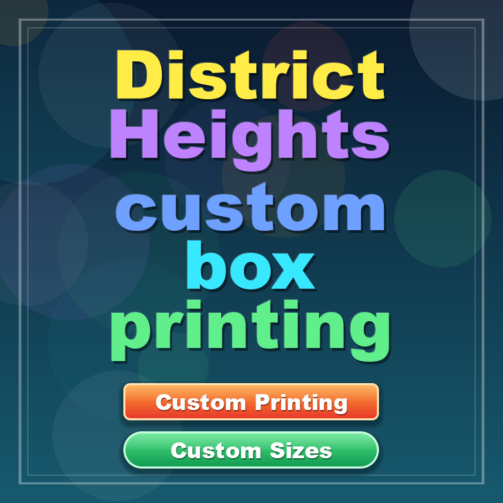 District Heights custom box printing