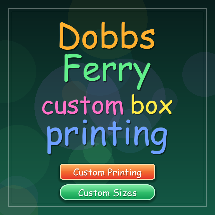 Dobbs Ferry custom box printing