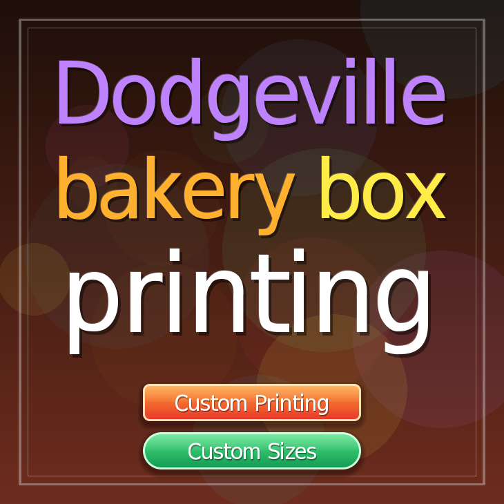 Dodgeville bakery box printing