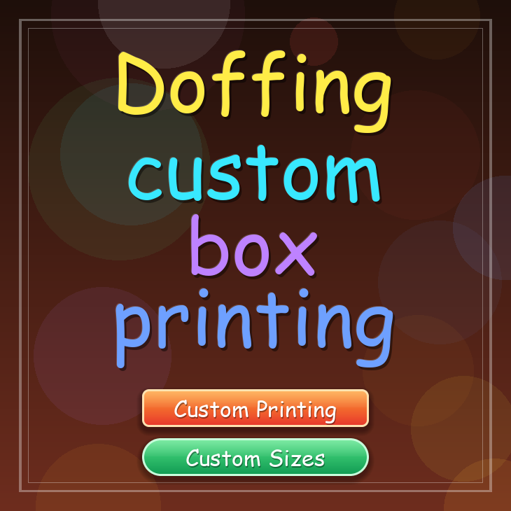 Doffing custom box printing